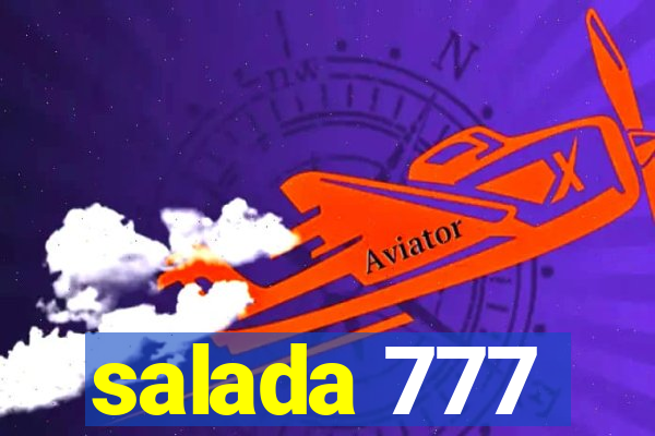 salada 777